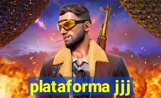 plataforma jjj